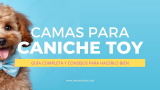 Cama para Caniche Toy